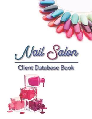 Book cover for Nail Salon Client Database Book