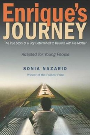Cover of Enrique's Journey (the Young Adult Adaptation)