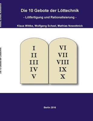 Book cover for Die 10 Gebote der Loettechnik