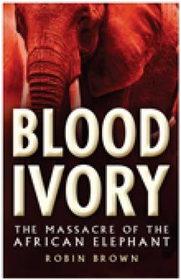 Book cover for Blood Ivory