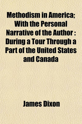 Book cover for Methodism in America; With the Personal Narrative of the Author