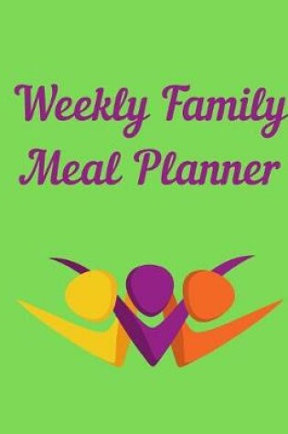 Cover of Weekly Family Meal Planner