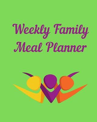 Book cover for Weekly Family Meal Planner