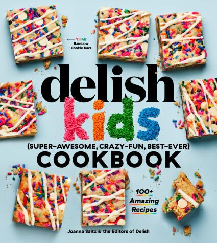 Book cover for The Delish Kids (Super-Awesome, Crazy-Fun, Best-Ever) Cookbook