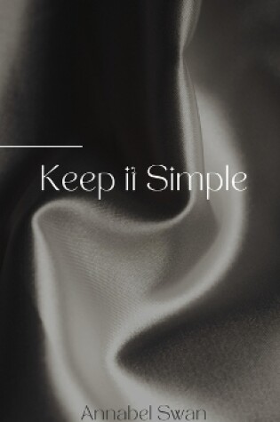 Cover of Keep it Simple