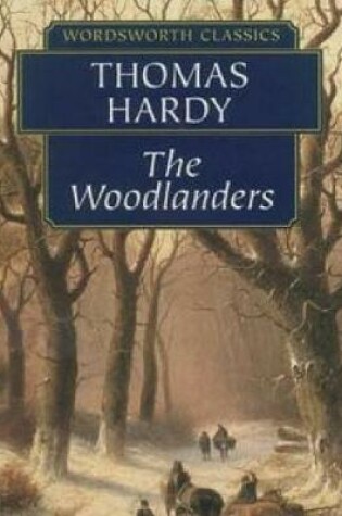 Cover of The Woodlanders (Annotated)