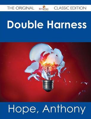 Book cover for Double Harness - The Original Classic Edition