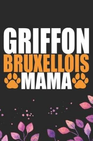 Cover of Griffon Bruxellois Mama