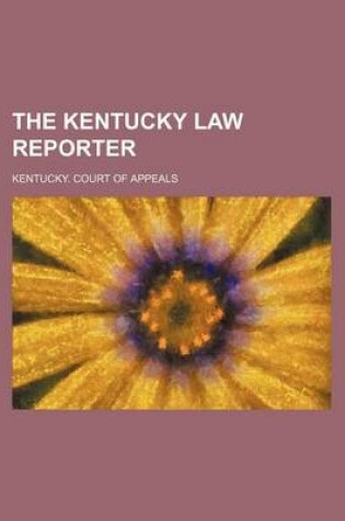 Cover of The Kentucky Law Reporter (Volume 15)