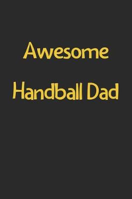 Book cover for Awesome Handball Dad