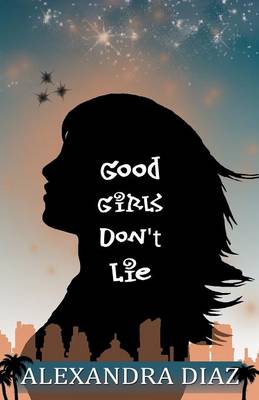 Book cover for Good Girls Don't Lie