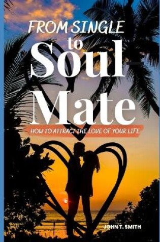 Cover of From Single to Soul Mate