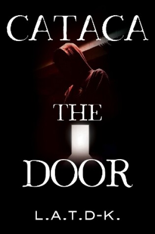 Cover of Cataca: The Door
