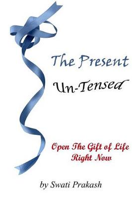 Book cover for The Present Un-Tensed