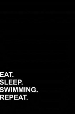 Cover of Eat Sleep Swimming Repeat