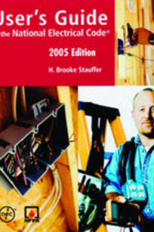 Cover of User's Guide to the National Electrical Code 2005