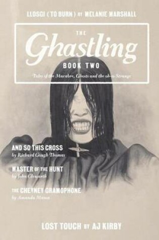 Cover of The Ghastling - Book Two