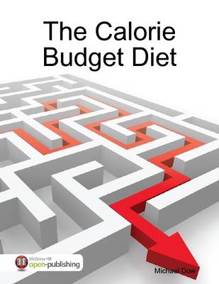 Book cover for The Calorie Budget Diet