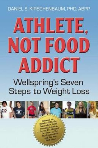 Cover of Athlete, Not Food Addict