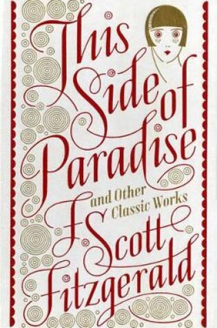 Cover of This Side of Paradise and Other Classic Works (Barnes & Noble Collectible Editions)