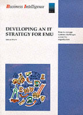 Book cover for Developing an it Strategy for EMU