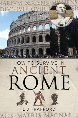 Book cover for How to Survive in Ancient Rome