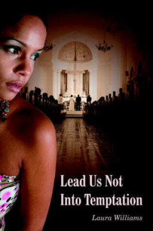 Cover of Lead Us Not Into Temptation