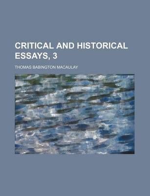 Book cover for Critical and Historical Essays, 3