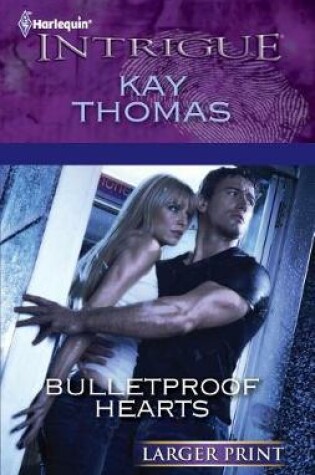 Cover of Bulletproof Hearts