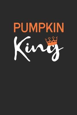 Book cover for Funny Halloween Notebook - Pumpkin King Wirting Journal - Cute Halloween Gift - Halloween Themed Boys Pumpkin Diary