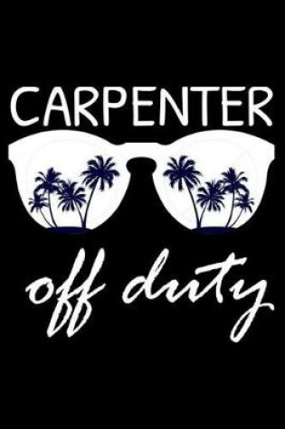 Cover of Carpenter Off Duty