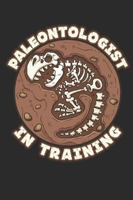 Book cover for Paleontologist in Training