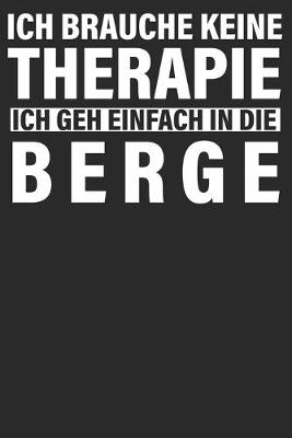 Book cover for Ich brauche keine Therapie ich geh einfach