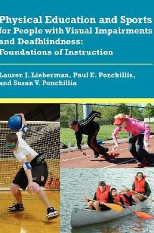 Cover of Physical Education and Sports for People with Visual Impairments and Deafblindness