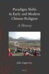 Book cover for Paradigm Shifts in Early and Modern Chinese Religion