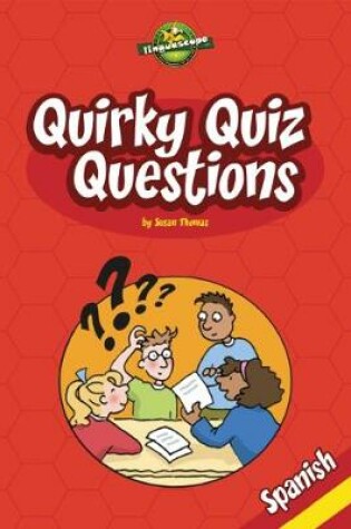 Cover of Quirky Quiz Questions - Spanish