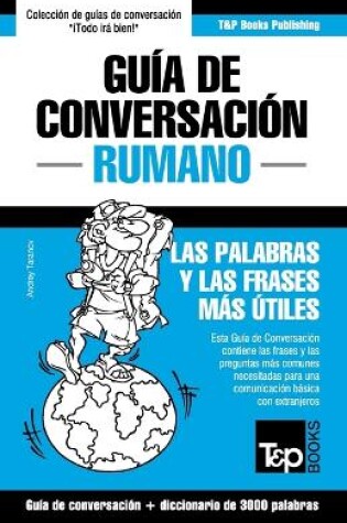 Cover of Guia de Conversacion Espanol-Rumano y vocabulario tematico de 3000 palabras