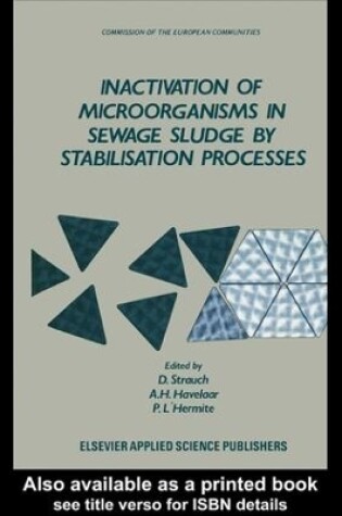 Cover of Inactivation of Microorganisms in Sewage Sludge by Stabilization Processes