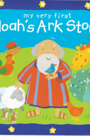 Cover of My Very First Noah's Ark Book