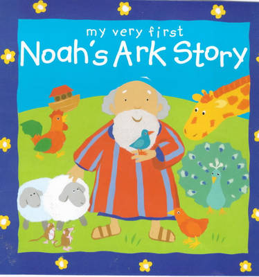 Book cover for My Very First Noah's Ark Book