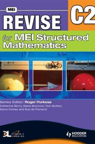 Cover of Revise for MEI Structured Mathematics - C2