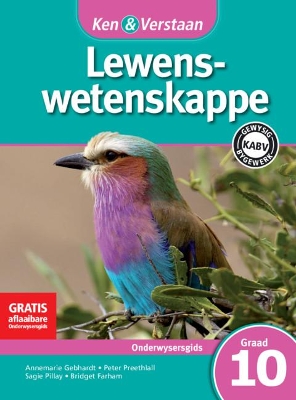 Cover of Ken & Verstaan Lewenswetenskappe Onderwysersgids Graad 10 Afrikaans