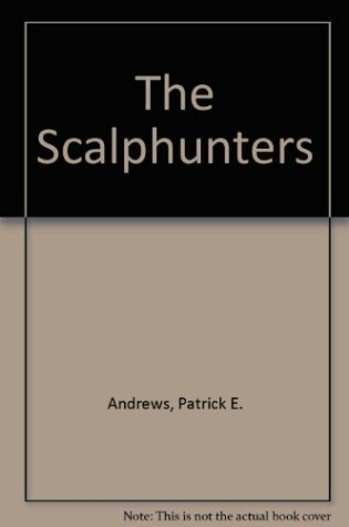 Cover of The Scalphunters