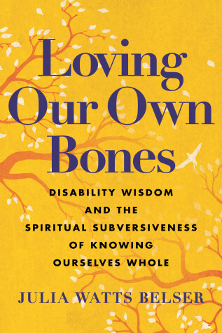 Book cover for Loving Our Own Bones