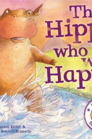 Cover of The Hippo Who Was Happy