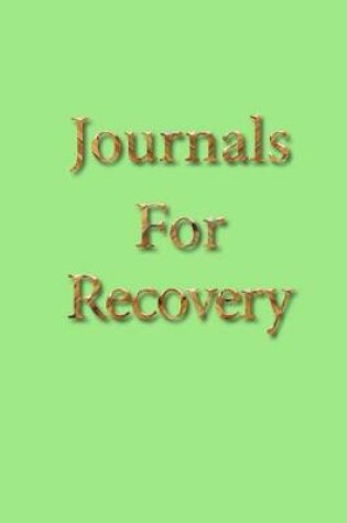 Cover of Journals For Recovery