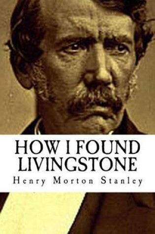 Cover of Henry Morton Stanley