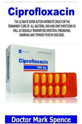 Cover of Ciprofloxacin