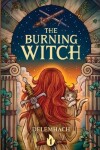 Book cover for The Burning Witch