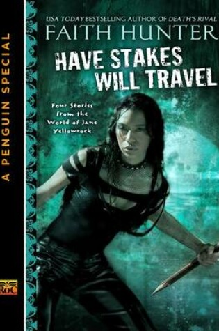 Cover of Have Stakes Will Travel